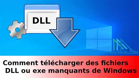 Télécharger les fichiers DLL manquants gratuitement